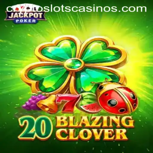Discover the Thrills of 20BlazingClover at CryptoSlots