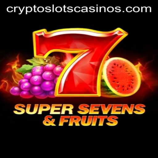 7SuperSevensFruits: Exploring the Latest Sensation in CryptoSlots