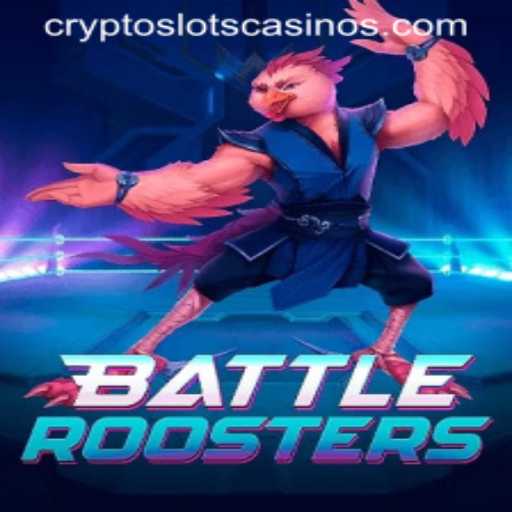 BattleRoosters: A New Era of CryptoSlots Gaming