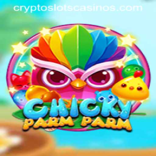 Exploring ChickyParmParm: A Unique Twist in the World of CryptoSlots
