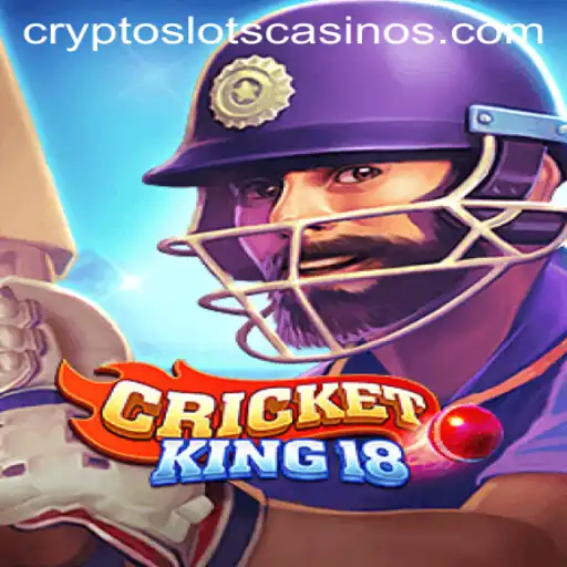 Exploring CricketKing18: A New Era in Digital Cricket with CryptoSlots