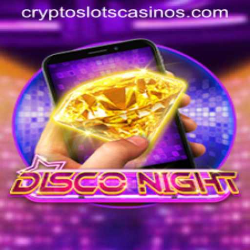 Unveiling DiscoNightM: The Next Big Thing in CryptoSlots