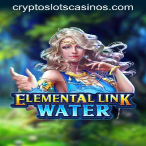 ElementalLinkWater: An Immersive Experience in CryptoSlots