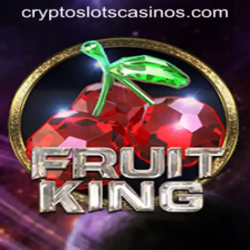 FruitKing: A Comprehensive Guide to CryptoSlots Enthusiasts