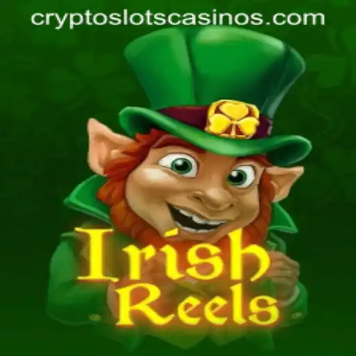 Exploring IrishReels: A Fresh Take on CryptoSlots
