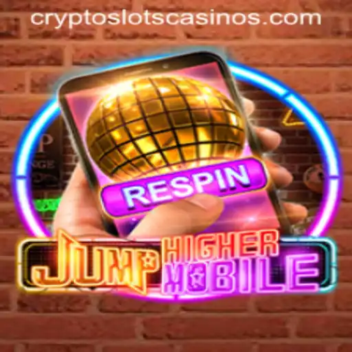 JumpHighermobile: A Thrilling Dive into the World of CryptoSlots