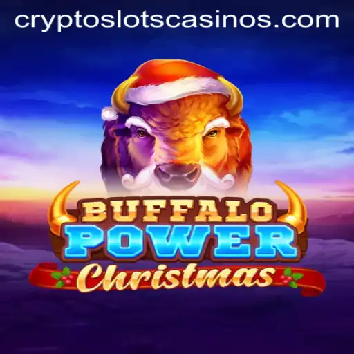 Buffalo Power Christmas: A Festive Slot Adventure in the World of CryptoSlots