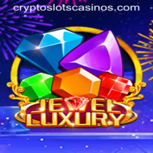 Exploring the Exciting World of JewelLuxury: A Dive into the CryptoSlots Phenomenon