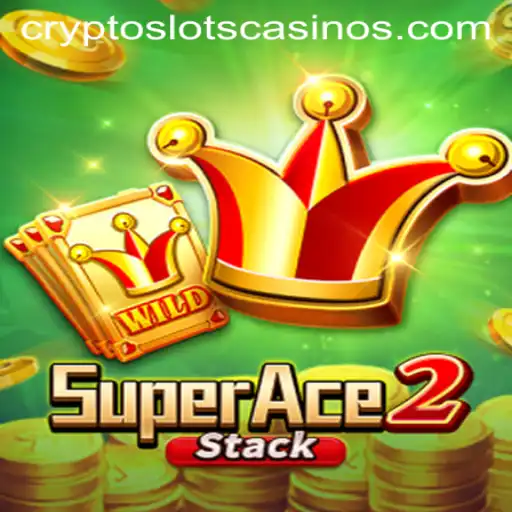 Unveiling the Exciting World of SuperAce2 and CryptoSlots