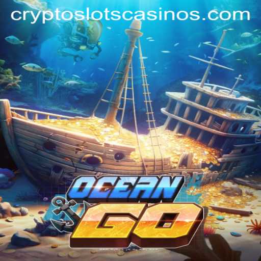 Exploring OceanGO: Dive into the Thrilling World of CryptoSlots