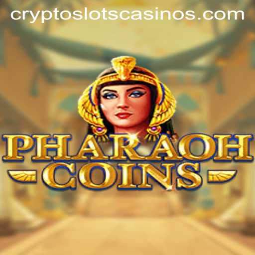 Exploring the Thrills of PharaohCoins in the World of CryptoSlots