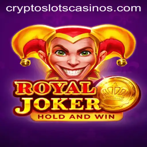 Explore the Exciting World of RoyalJoker on CryptoSlots