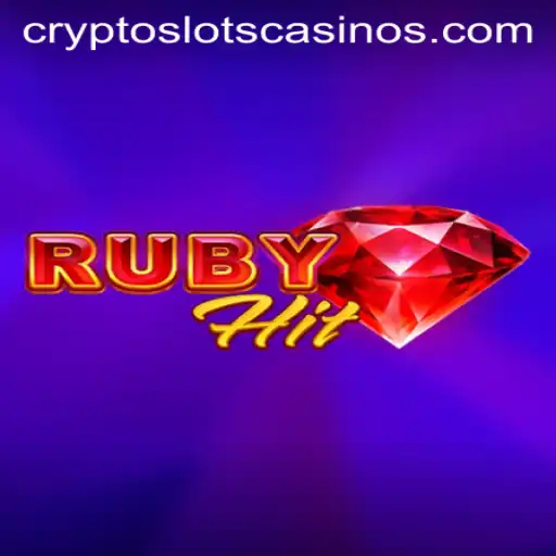 Exploring RubyHit: A Captivating Journey into the World of CryptoSlots