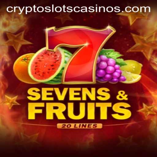 Exploring the Exciting World of SevensFruits20 at CryptoSlots