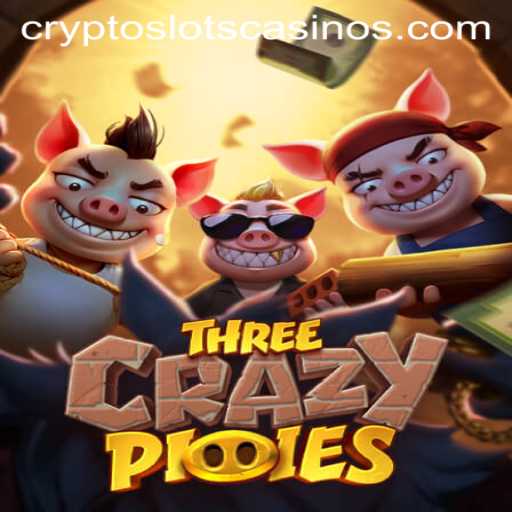 ThreeCrazyPiggies: A Wild Adventure at CryptoSlots
