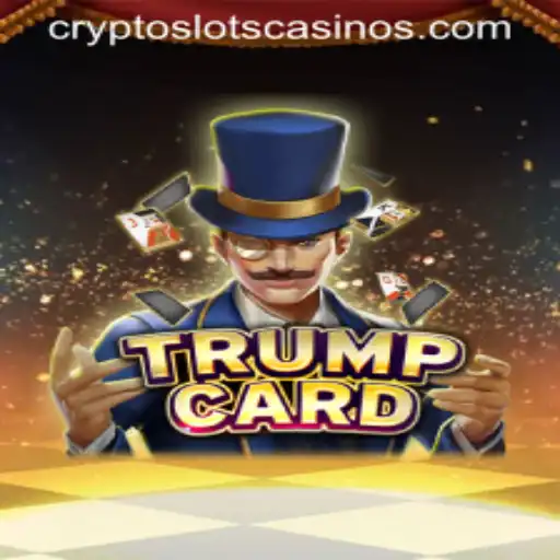 Exploring Trump's Latest Game: TrumpCard - A New Era at CryptoSlots
